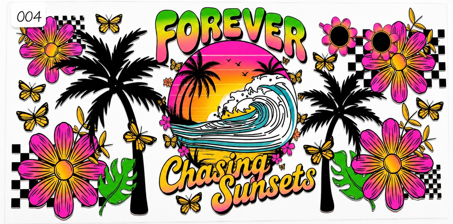 #004 Forever Chasing Sunsets