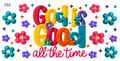 #033 God Is Good
