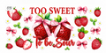 #031 Too Sweet